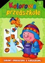 Kolorowe przedszkole 4 lata Zabawy edukacyjne z naklejkami - Renata Wiącek