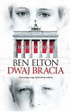 Dwaj bracia - Ben Elton