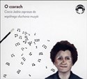 [Audiobook] O czarach Ciocia Jadzia zaprasza do wspólnego słuchania muzyki - Jadwiga Mackiewicz