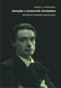 Związek z Rudolfem Steinerem Misterium Kamienia Węgielnego - Księgarnia UK