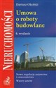 Umowa o roboty budowlane Nowe regulacje ustawowe i orzecznictwo