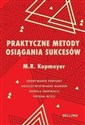 Praktyczne metody osiągania sukcesów