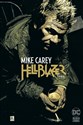 Hellblazer. Mike Carey. Tom 3 - Mike Carey
