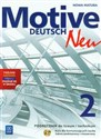Motive Deutsch Neu 2 Podręcznik z płytą CD Zakres podstawowy i rozszerzony Liceum, technikum. Kurs dla kontynuujących naukę