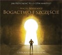 [Audiobook] Bogactwo i szczęście Jak przyciągnąć to, o czym marzysz?