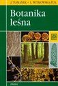 Botanika leśna - Jakub Tomanek, Leokadia Witkowska-Żuk