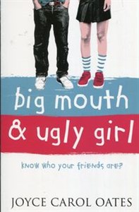 Big mouth and ugly girl - Księgarnia UK