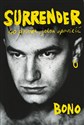 Surrender. 40 piosenek, jedna opowieść - Bono