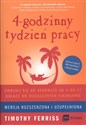 4 godzinny tydzień pracy Uwolnij się od schematu od 9 do 17. Dołącz do niezależnych finansowo.