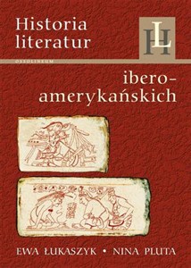 Historia literatur iberoamerykańskich - Księgarnia Niemcy (DE)