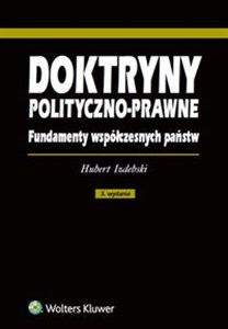 Doktryny polityczno-prawne Fundamenty współczesnych państw - Księgarnia Niemcy (DE)