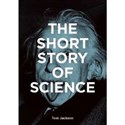 The Short Story of Science