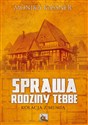 Sprawa rodziny Tebbe Kolacja z mumią - Monika Kassner