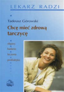 Chcę mieć zdrową tarczycę