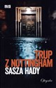 Trup z Nottingham - Sasza Hady