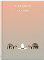 O Kapelusz! - Jon Klassen