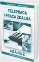 Telepraca i praca zdalna od A do Z