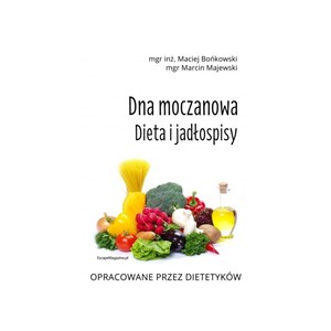 Dna moczanowa Dieta i jadłospisy Dieta i jadłospisy - Księgarnia UK
