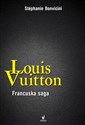 Louis Vuitton Francuska saga