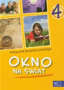 Okno na świat 4 Język polski Podręcznik szkoła podstawowa