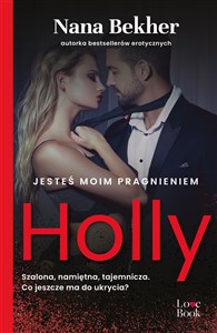Jesteś moim pragnieniem Holly - Księgarnia UK