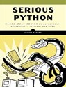 Serious Python Black-Belt Advice on Deployment, Scalability, Testing, and More - Julien Danjou