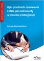 Opis przedmiotu zamówienia i SIWZ jako instrumenty w procesie przetargowym + CD