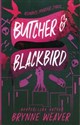 Butcher and Blackbird  - Brynne Weaver