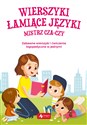 Wierszyki łamiące języki Mistrz cza-czy