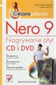 Nero 9 Nagrywanie płyt CD i DVD