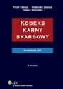 Kodeks karny skarbowy Komentarz - Piotr Kardas, Grzegorz Łabuda, Tomasz Razowski