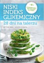 Niski indeks glikemiczny 28 dni na talerzu - Joanna Zielewska