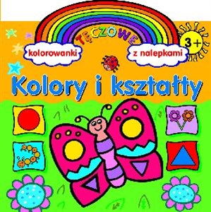 Kolory i kształty Tęczowe kolorowanki z nalepkami