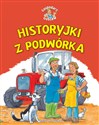 Historyjki z podwórka  - Gaby Goldsack, Steve Smallman