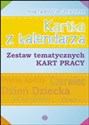 Kartka z kalendarza Zestaw tematycznych kart pracy - Małgorzata Szewczyk