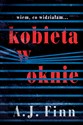 Kobieta w oknie - A.J. Finn