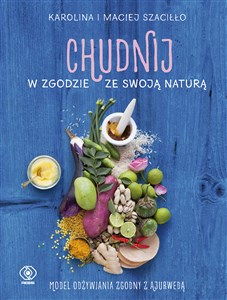 Chudnij w zgodzie ze swoją naturą - Księgarnia UK