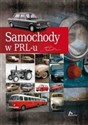 Samochody w PRL-u - Magdalena Binkowska