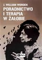 Poradnictwo i terapia w żałobie - J. William Worden