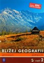 Bliżej Geografii Podręcznik część 2 z płytą CD Gimnazjum