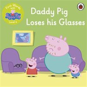 First Words with Peppa Level 4 Daddy Pig Loses his Glasses 