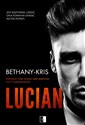 Lucian. Filthy Marcellos. Tom 1 - Bethany-Kris