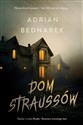 Dom Straussów - Adrian Bednarek