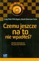 Czemu jeszcze na to nie wpadłeś? Idealne dostrojenie do potrzeb klientów