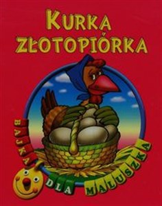 Kurka Złotopiórka Bajka dla maluszka - Księgarnia UK