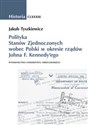 Polityka Stanów Zjednoczonych wobec Polski w okresie rządów Johna F. Kennedy'ego - Jakub Tyszkiewicz