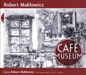 [Audiobook] Cafe Museum - Robert Makłowicz