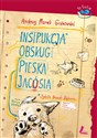 Instrukcja obsługi pieska Jacósia