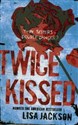 Twice kissed