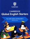 Cambridge Global English Starters Fun with Letters and Sounds A - Gabrielle Pritchard